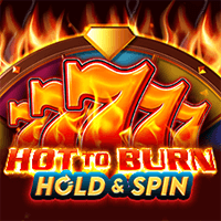 Hot To  Burn  Hold and  Spin